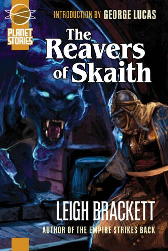 The Book Of Skaith Volume 3: The Reavers Of Skaith (The Book of Skaith, 3)