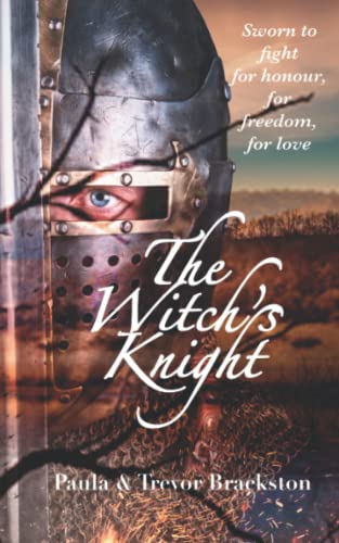 The Witch's Knight: White Shadow Trilogy: Book One von Independently published