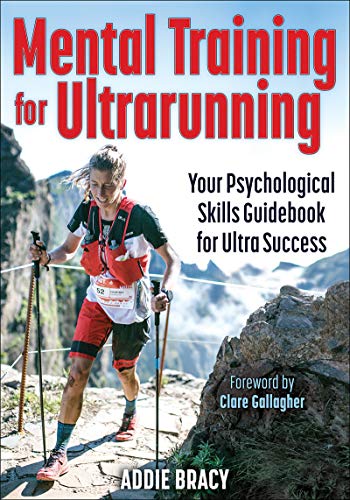 Mental Training for Ultrarunning Mental Training for Ultrarunning von Human Kinetics Publishers