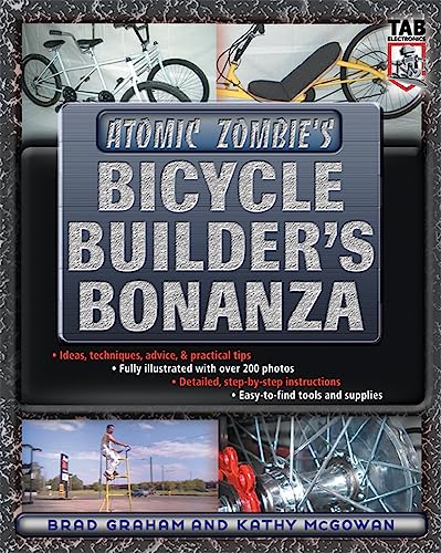 Atomic Zombie's Bicycle Builder's Bonanza von McGraw-Hill Education TAB