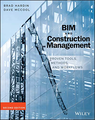 BIM and Construction Management: Proven Tools, Methods, and Workflows, 2nd Edition von Wiley