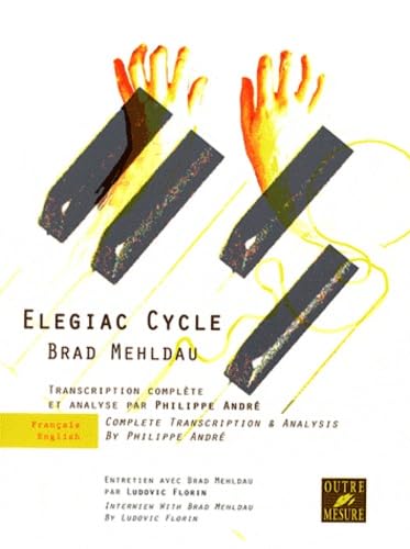 Elegiac Cycle - Transcription Complète & Analyse: Transcription complète et analyse
