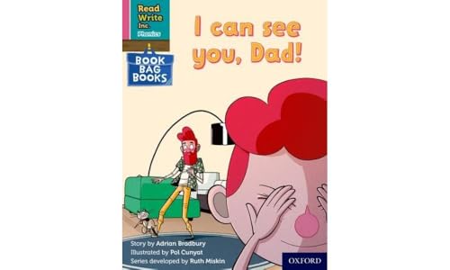 Read Write Inc. Phonics: I can see you, Dad! (Pink Set 3 Book Bag Book 7)
