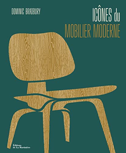 Icônes du mobilier moderne von MARTINIERE BL