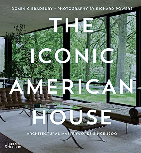 The Iconic American House: Architectural Masterworks since 1900 von Thames & Hudson