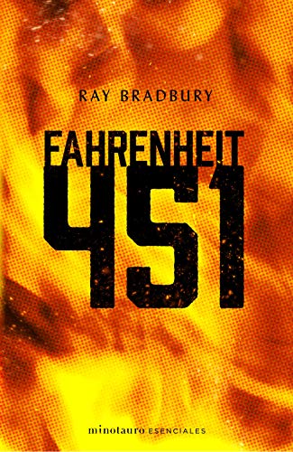 Fahrenheit 451 (Minotauro Esenciales) von MINOTAURO
