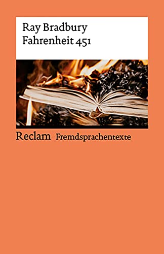 Fahrenheit 451. Englischer Text mit deutschen Worterklärungen. B2 (GER): Bradbury, Ray – Originalversion; Erläuterungen – 14502 – Überarb. und aktual. Ausgabe 2023 (Reclams Universal-Bibliothek)
