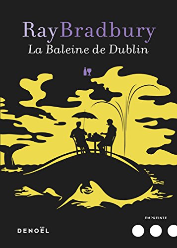 La baleine de Dublin La baleine de Dublin