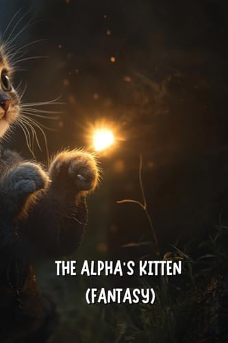 The Alpha's Kitten (Fantasy) von Ray Bradbury