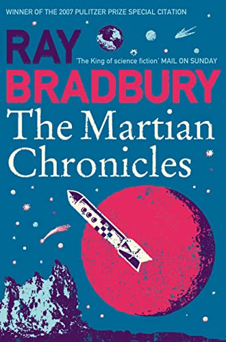 The Martian Chronicles: The classic interplanetary sci-fi novel (Flamingo modern classic)