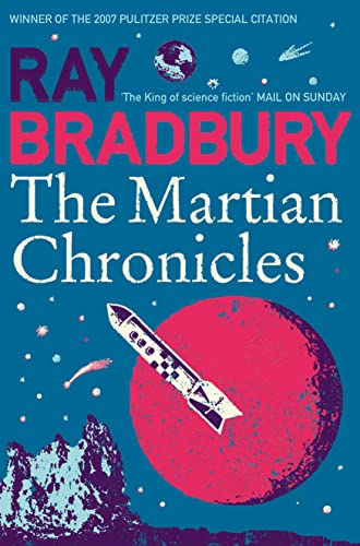 The Martian Chronicles: Ray Bradbury