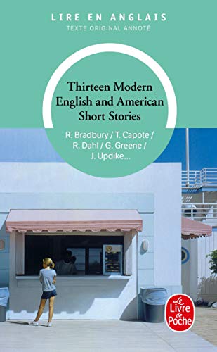 Thirteen modern English and American short stories von Le Livre de Poche