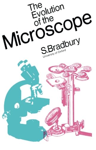 The Evolution of the Microscope The Evolution of the Microscope von Pergamon