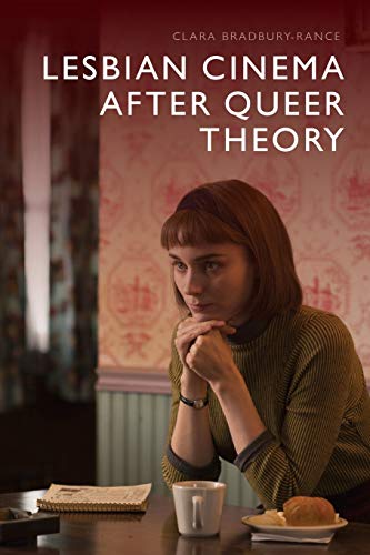 Lesbian Cinema After Queer Theory von Edinburgh University Press