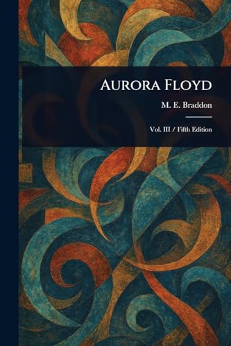 Aurora Floyd von Anson Street Press