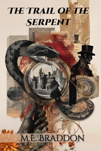 The Trail of The Serpent: An Early Detective Novel in Victorian Literature von Independently published