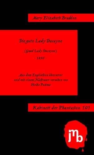 Die gute Lady Ducayne (Kabinett der Phantasten) von JMB Verlag