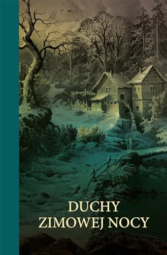 Duchy zimowej nocy Duchy zimowej nocy