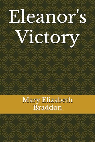 Eleanor's Victory Eleanor's Victory von Independently published