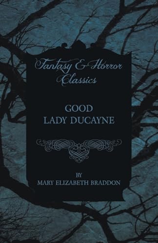 Good Lady Ducayne von White Press