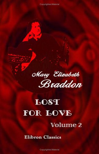 Lost For Love: Volume 2 Lost For Love: Volume 2 von Adamant Media Corporation