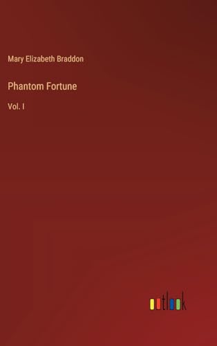 Phantom Fortune: Vol. I von Outlook Verlag