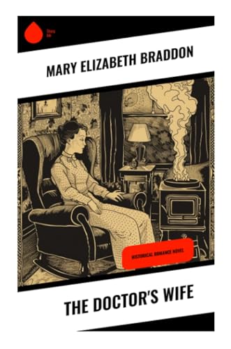 The Doctor's Wife: Historical Romance Novel von Sharp Ink