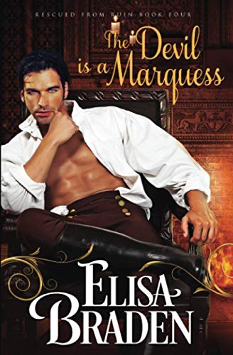The Devil Is a Marquess (Rescued from Ruin, Band 4)