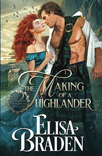 The Making of a Highlander (Midnight in Scotland, Band 1) von Verity Jane Publishing, LLC