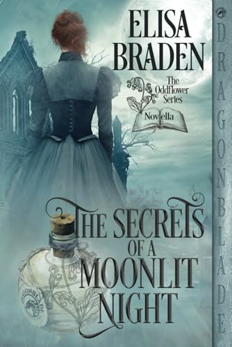 The Secrets of a Moonlit Night (The Oddflower Series) von Independently published