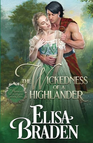The Wickedness of a Highlander (Midnight in Scotland, Band 4) von Verity Jane Publishing, LLC