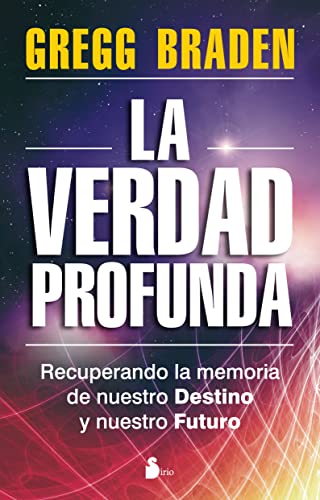 La Verdad Profunda = Deep Truth (2012) von Editorial Sirio