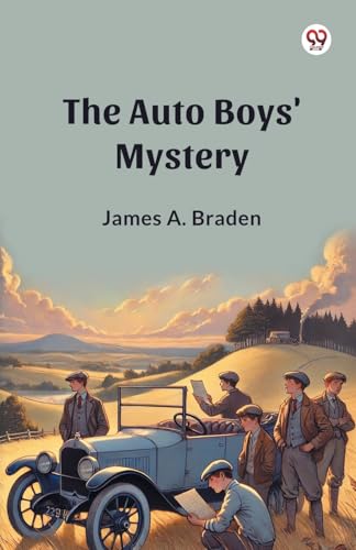 The Auto Boys' Mystery von Double 9 Books