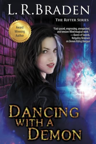Dancing With a Demon (The Rifter Series, Band 4) von Bell Bridge Books