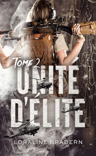 Unité d'Élite - Tome 2
