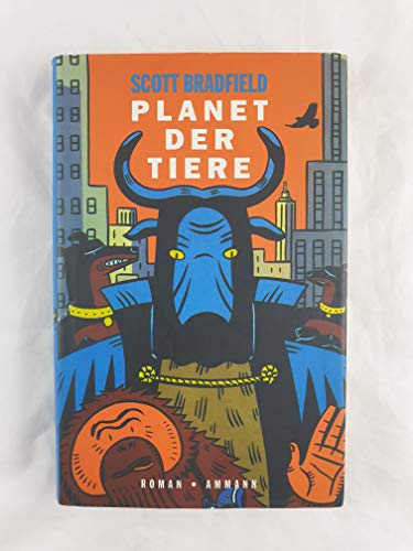 Der Planet der Tiere: Roman