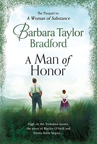 A Man of Honor: The Prequel to a Woman of Substance (Harte Family Saga)