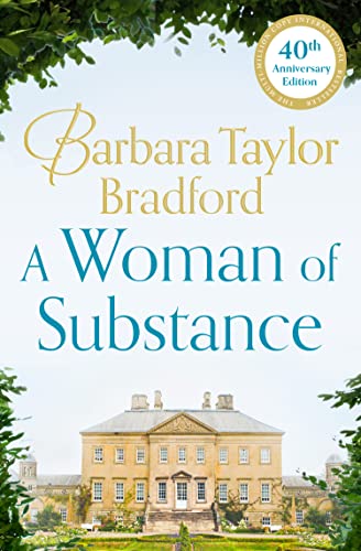 A Woman of Substance: The bestselling, unforgettable epic family saga of drama, betrayal and revenge von HarperCollins