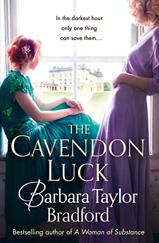 The Cavendon Luck: The Sunday Times bestselling author's WW2 historical fiction saga (Cavendon Chronicles, Band 3) von HarperCollins