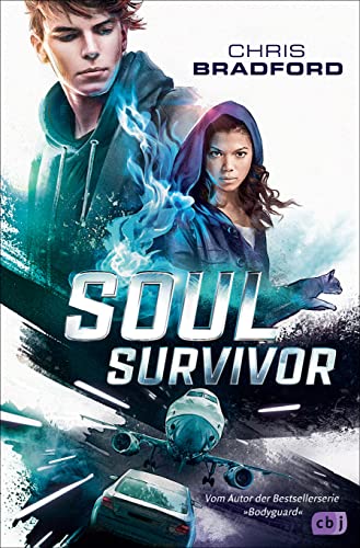 SOUL SURVIVOR: Das Finale der explosiven Trilogie vom Autor der Bestsellerserie »Bodyguard« (Die Soul-Reihe, Band 3)
