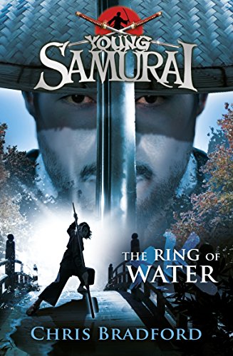 The Ring of Water (Young Samurai, Book 5) (Young Samurai, 5, Band 5)