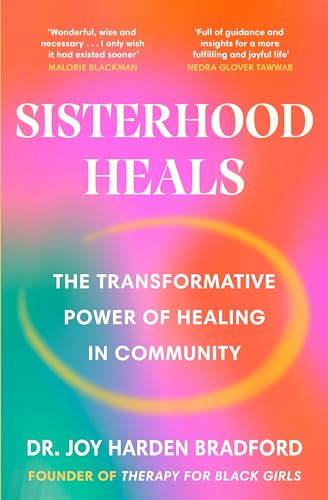 Sisterhood Heals: The Transformative Power of Healing in Community von Merky Books