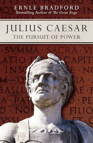 Julius Caesar: The Pursuit of Power Julius Caesar: The Pursuit of Power von Open Road Media