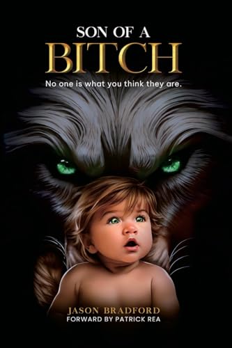 Son of a Bitch (THE BITCH SAGA) von Tribune Publishers
