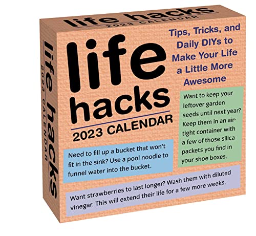 Life Hacks 2023 Calendar: Tips, Tricks, and Daily Diys to Make Your Life a Little More Awesome