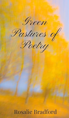 Green Pastures of Poetry von Creative Arts Management OÜ