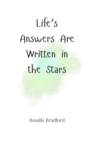Life's Answers Are Written in the Stars Life's Answers Are Written in the Stars von Creative Arts Management OÜ