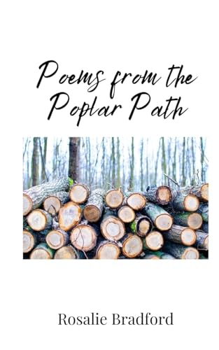 Poems from the Poplar Path Poems from the Poplar Path von Creative Arts Management OÜ