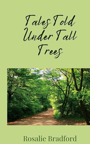 Tales Told Under Tall Trees von Creative Arts Management OÜ