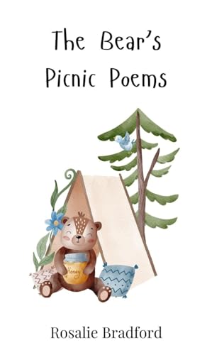 The Bear's Picnic Poems The Bear's Picnic Poems von Creative Arts Management OÜ